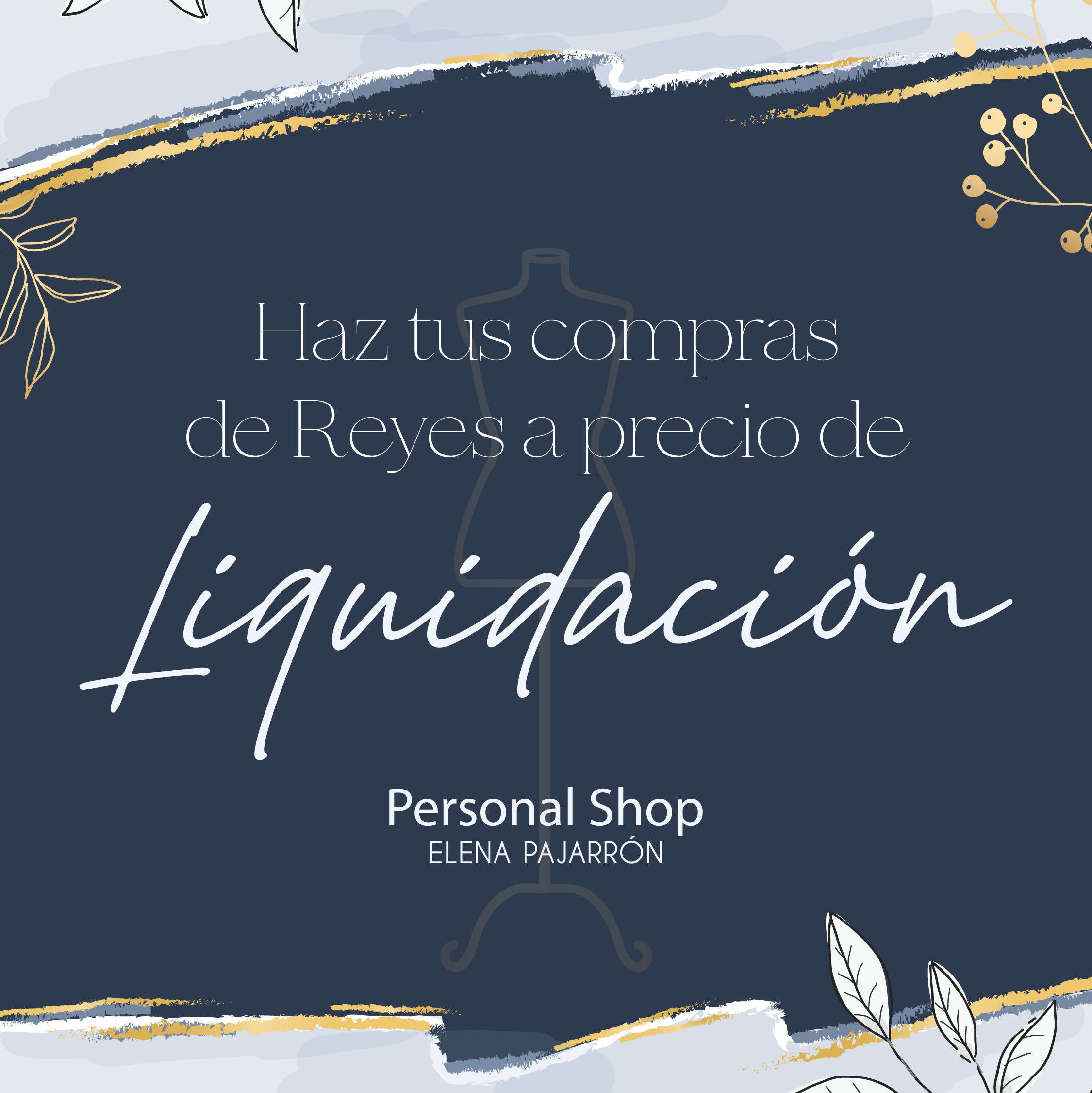 Haz tus compras de Reyes a precio de liquidación.